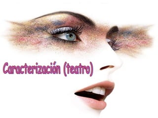 Caracterización (teatro) 