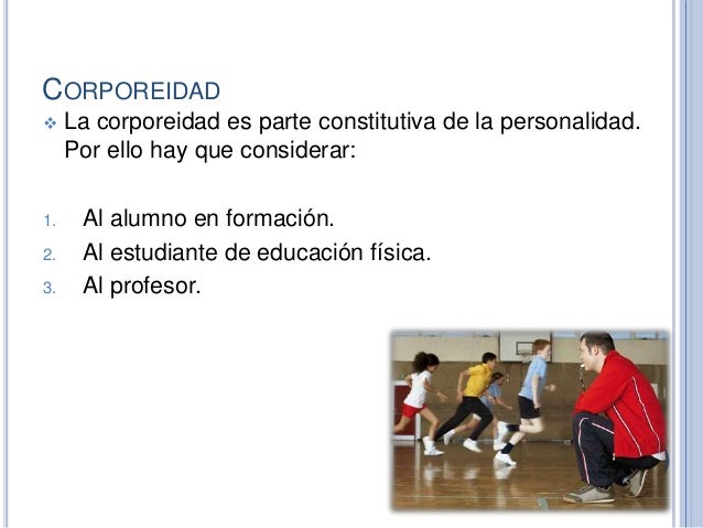 Características de la educación física