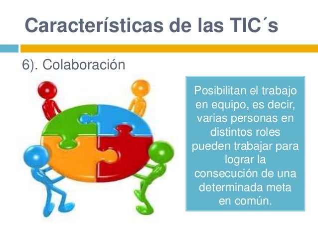 Características de las tic´s