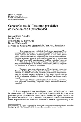 Anuario de Psicologia
2001, vol. 32, no 4,5-21
O 2001, Facultat de Psicologia
Universitat de Barcelona



Características ...