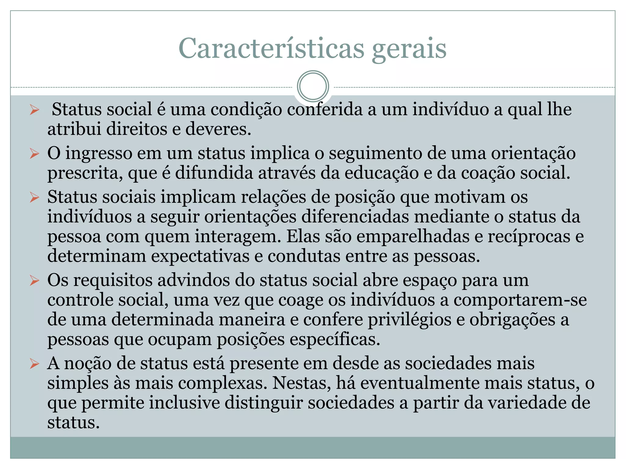 Apresentação: Características do status social | PPT