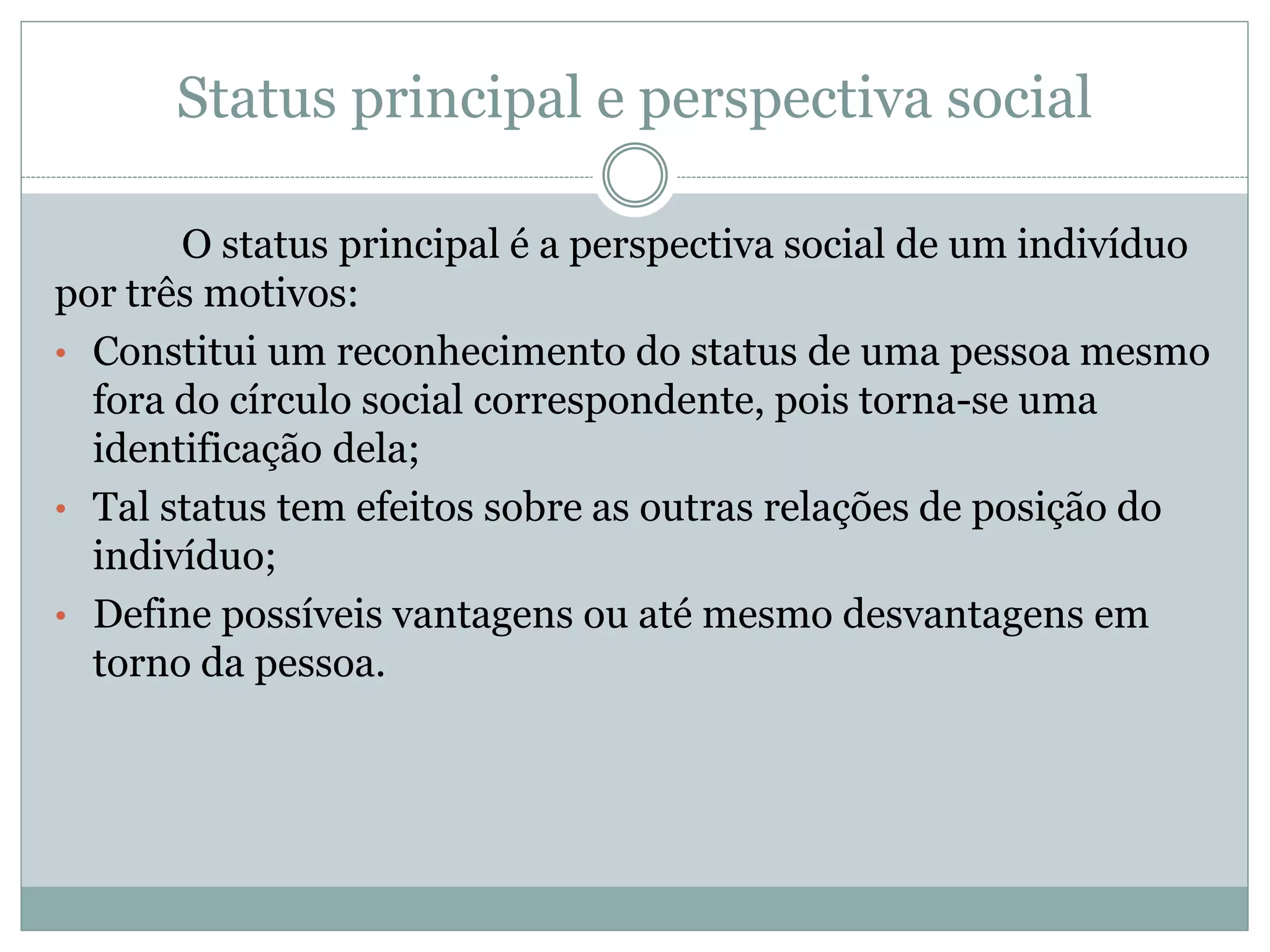 Apresentação: Características do status social | PPT