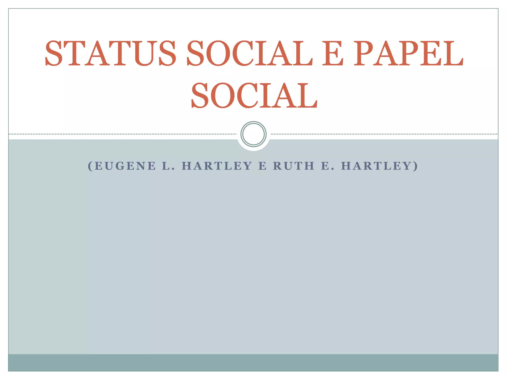 Apresentação: Características do status social | PPT