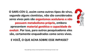 CARACTERÍSTICAS GERAIS DOS SERES VIVOS E DOS VÍRUS.pptx