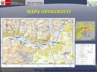 planeta tierra
 Ciencias de la Tierra para la Sociedad




MAPA GEOLOGICO




            Hidrogeología, conociendo el val...