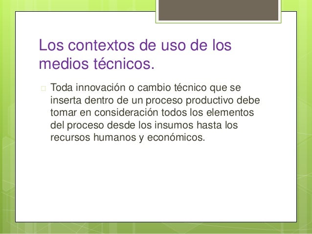 Características y fuentes de la innovación técnica