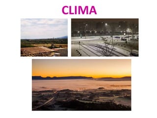 CLIMA
 