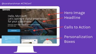 @caraharshman #CTAConf
 