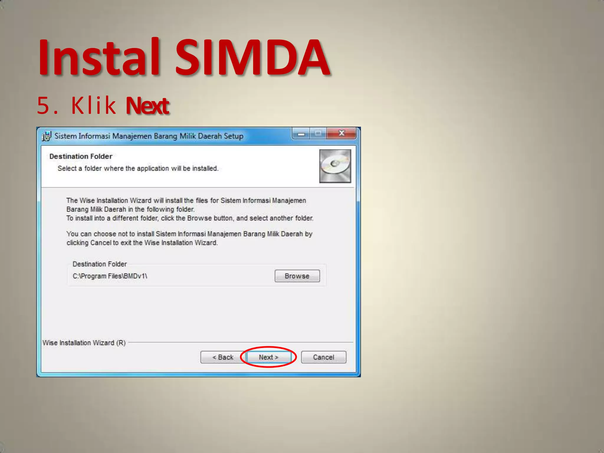 Instal SIMDA
5. Klik Next
 