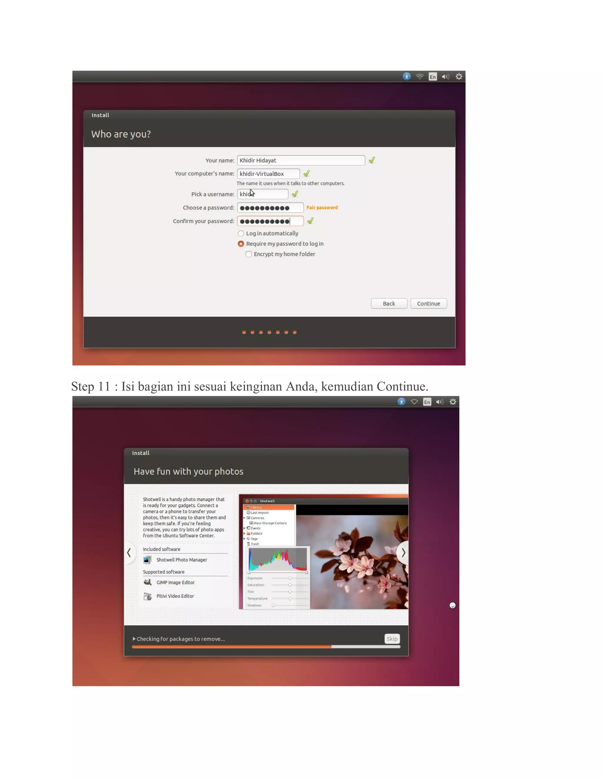 Step 11 : Isi bagian ini sesuai keinginan Anda, kemudian Continue.
 