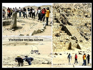 Visitantes en las ruinas CARAL CARAL 