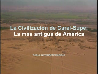 Caral supe