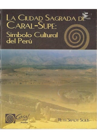Caral supe
