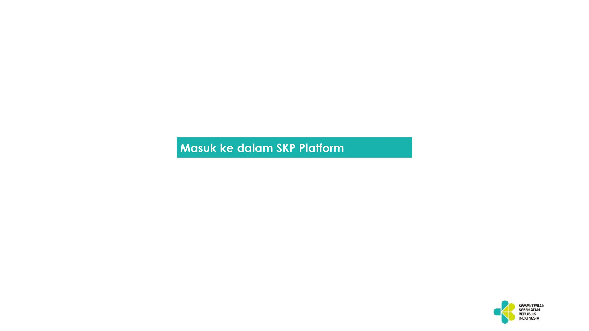 Cara Login Ke SKP Platform V1 Kemenkes Terbaru PDF Cara login ke skp platform v1 kemenkes terbaru pdf