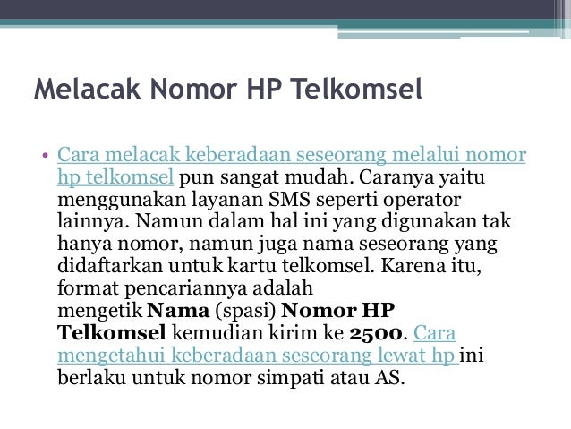 Cara Melacak Keberadaan Seseorang Lewat No Hp
