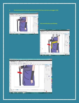 6. Selanjutnya kita membuat sabuk atau tali (titik harus bertemu denggan titik) 
Kita membuatnya perbidang 
 