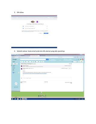 3. Klik allow
4. Setelah selesai buka email anda lalu klik alamat yang ada cpanelnya
 