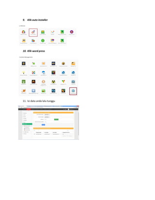 9. Klik auto installer
10. Klik word press
11. Isi data anda lalu tunggu
 
