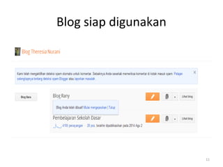 Blog siap digunakan
11
 