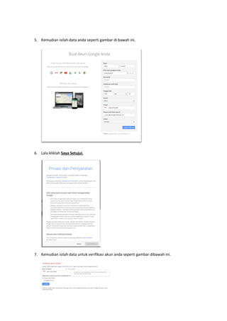 5. Kemudian isilah data anda seperti gambar di bawah ini.
6. Lalu kliklah Saya Setujui.
7. Kemudian isilah data untuk verifikasi akun anda seperti gambar dibawah ini.
 