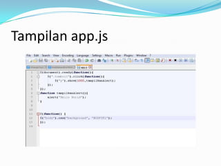 Cara membuat hello world menggunakan j query | PPTX