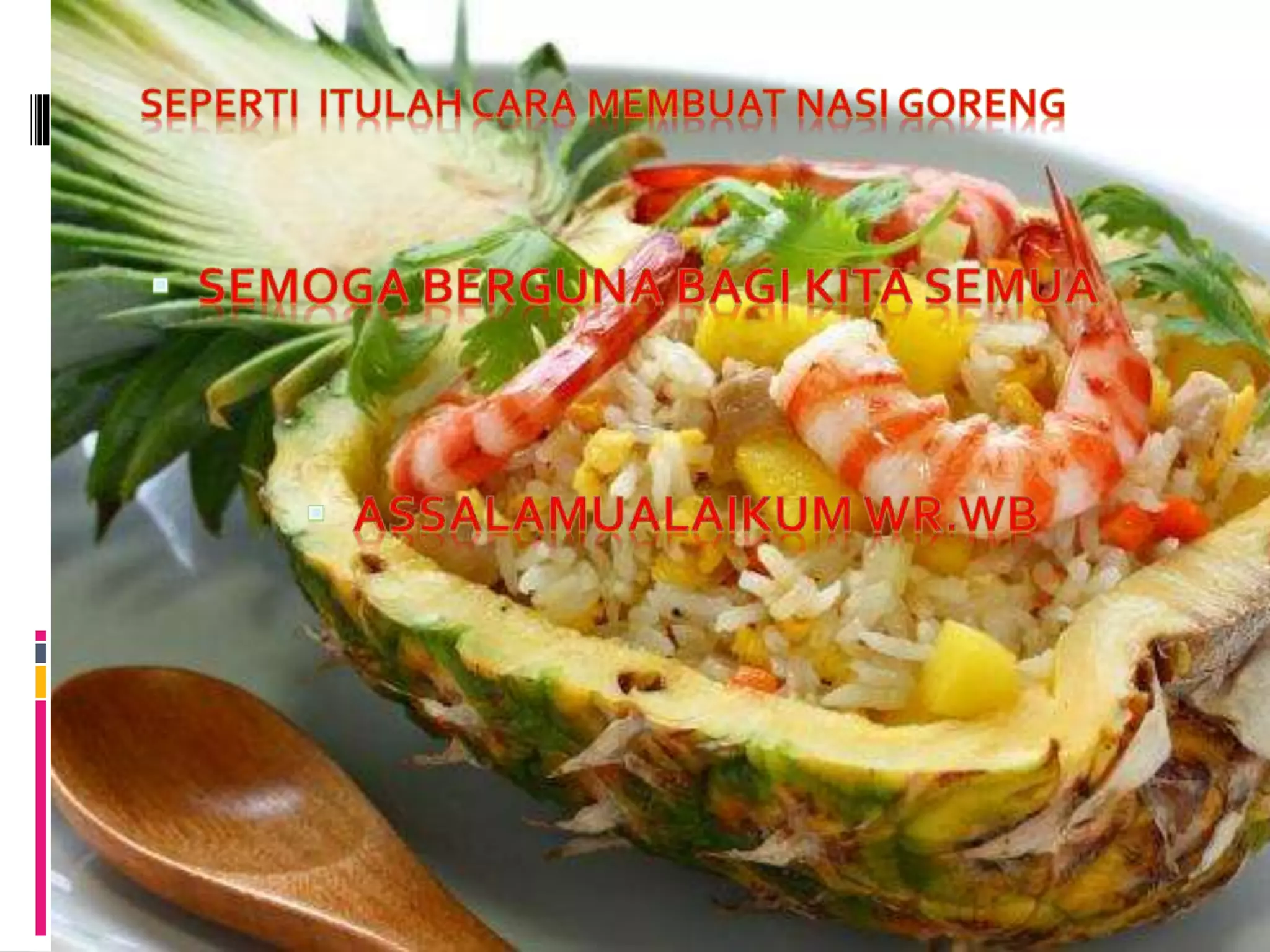 Cara membuat nasi goreng | PPTX