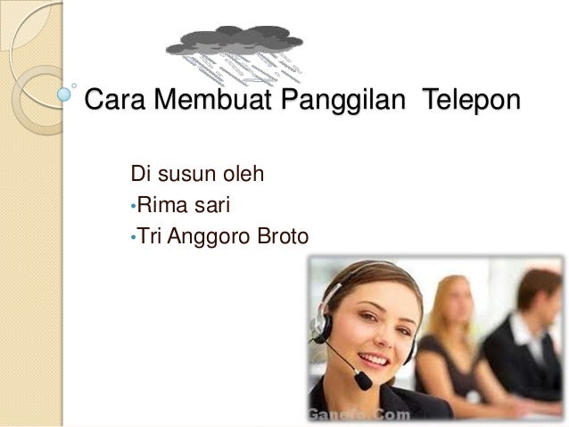 Cara Membuat Panggilan Telepon Cara Membuat Panggilan Telepon