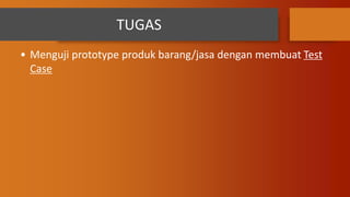 Cara Membuat Test Caseeeeeeeeeeeeeeeeeeeeeee.pptx