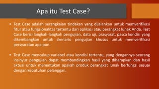 Cara Membuat Test Caseeeeeeeeeeeeeeeeeeeeeee.pptx