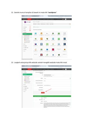 12. Setelah muncul tampilan di bawah ini maka klik “wordpress”
13. Langkah selanjutnya klik webside setelah mengklik webside maka klik instal.