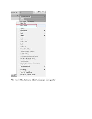 Pilih New Folder, beri nama folder baru dengan nama gambar
 