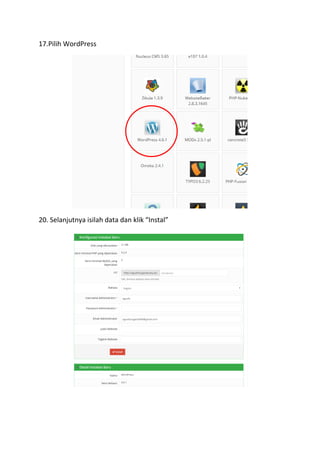 17.Pilih WordPress
20. Selanjutnya isilah data dan klik “Instal”
 