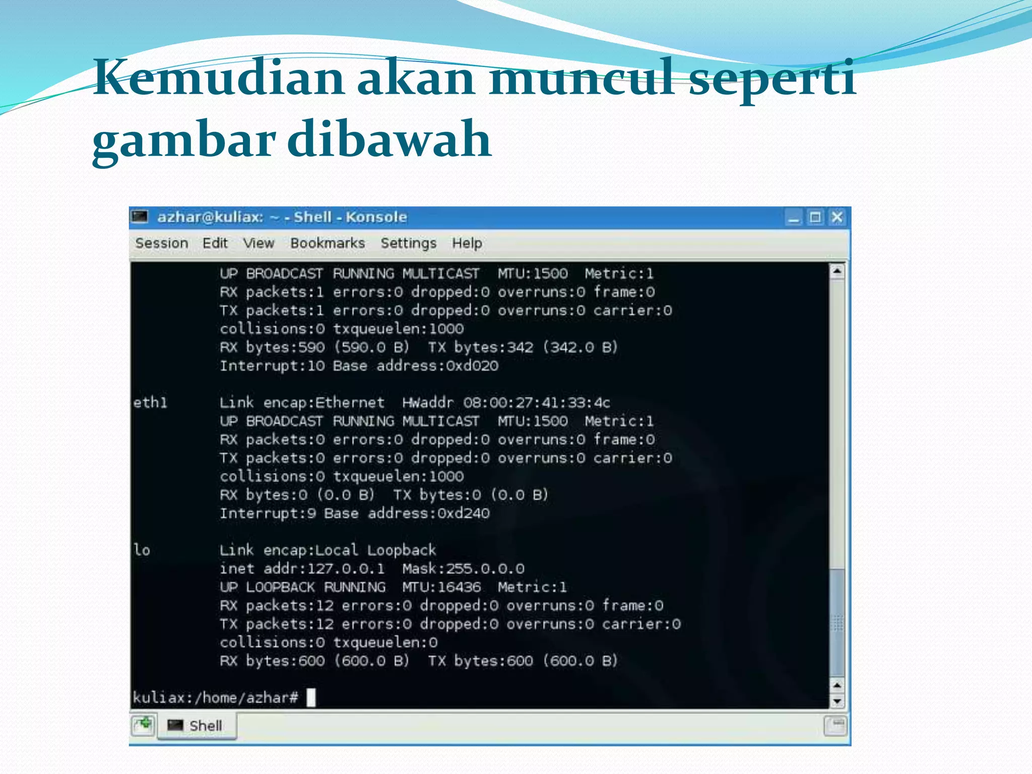 Kemudian akan muncul seperti
gambar dibawah
 
