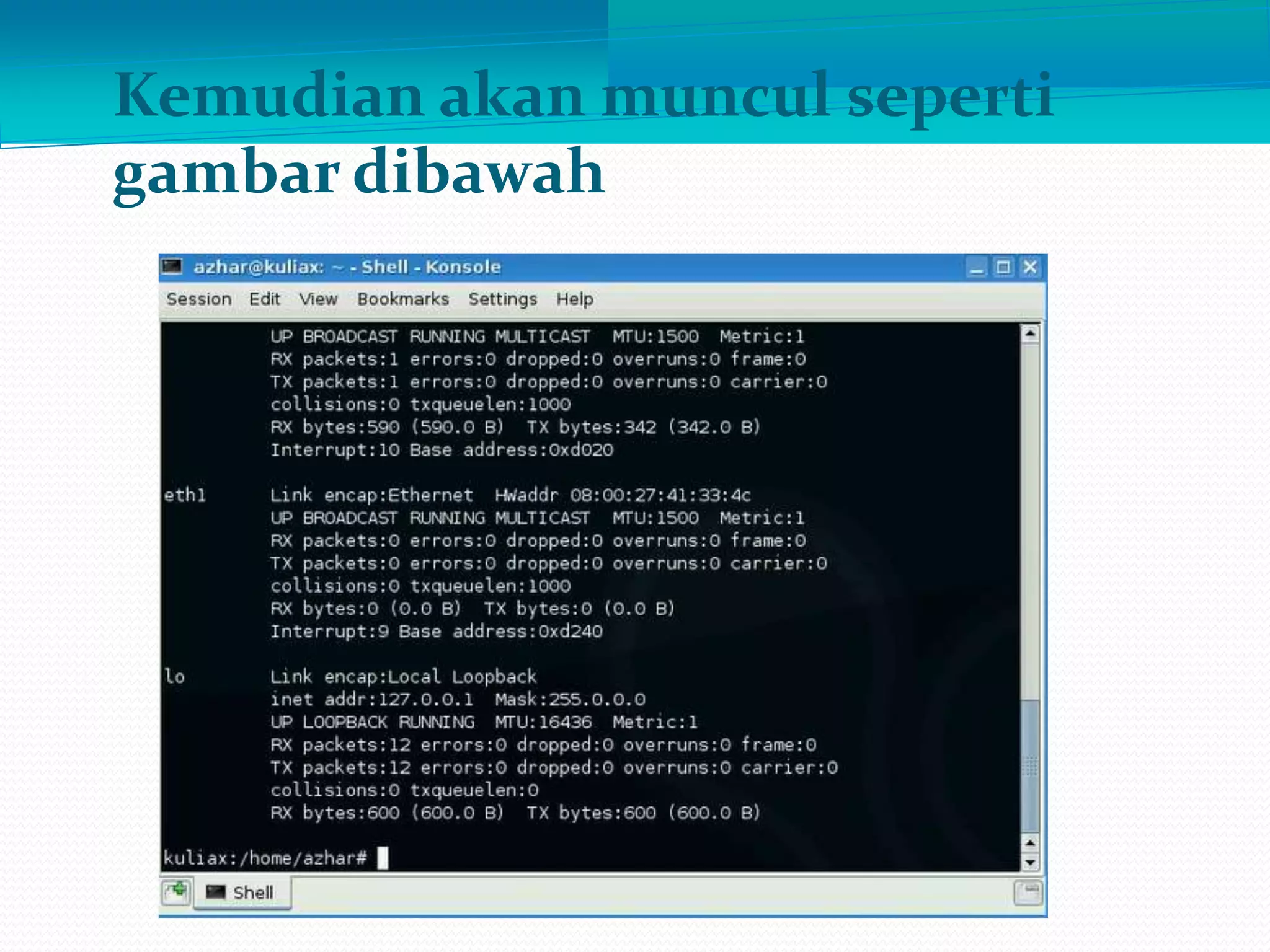 Kemudian akan muncul seperti
gambar dibawah
 