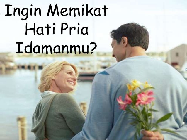cara nak pikat hati lelaki