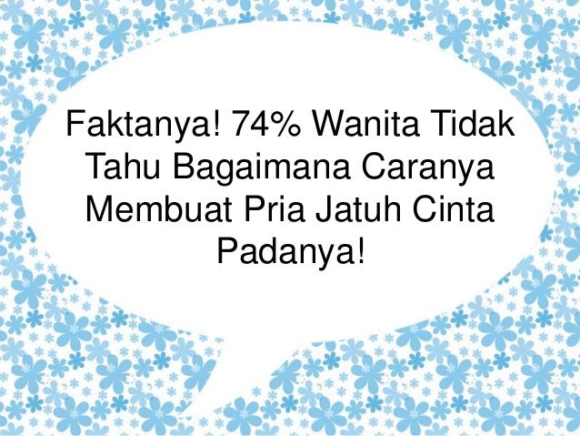 Trik Jitu Membuat Wanita Jatuh Cinta | cara memikat hati pria cara memikat hati lelaki cara Trik Jitu Membuat Wanita Jatuh Cinta | cara memikat hati pria cara memikat hati lelaki cara