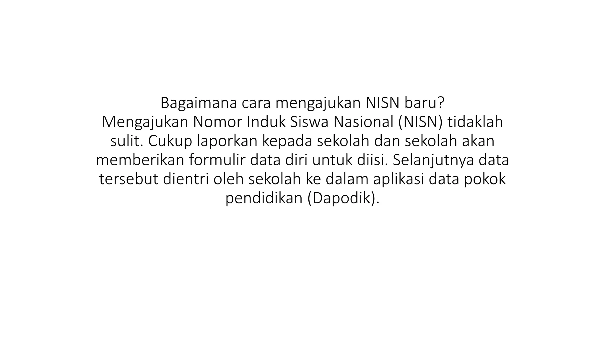 Cara Mengajukan Nisn Baru pptx Cara Mengajukan Nisn Baru pptx