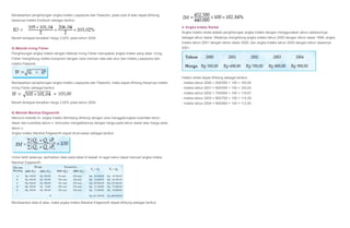 Simpulkan perbedaan perhitungan indeks harga laspeyres dengan indeks harga paasche
