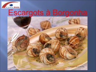 Escargots à Borgonha
 