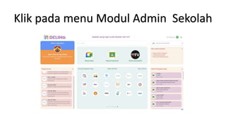 Klik pada menu Modul Admin Sekolah
 