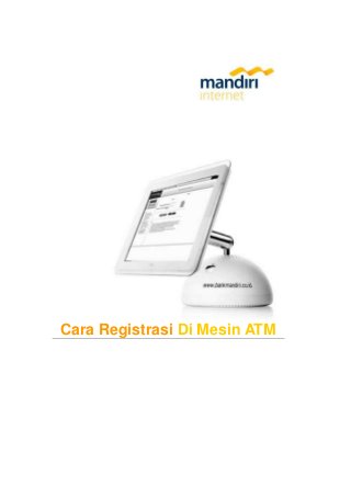 Cara Registrasi Di Mesin ATM
 