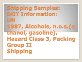 Un1987 Cara 's ethanol laboratory testing requirements | PPTX