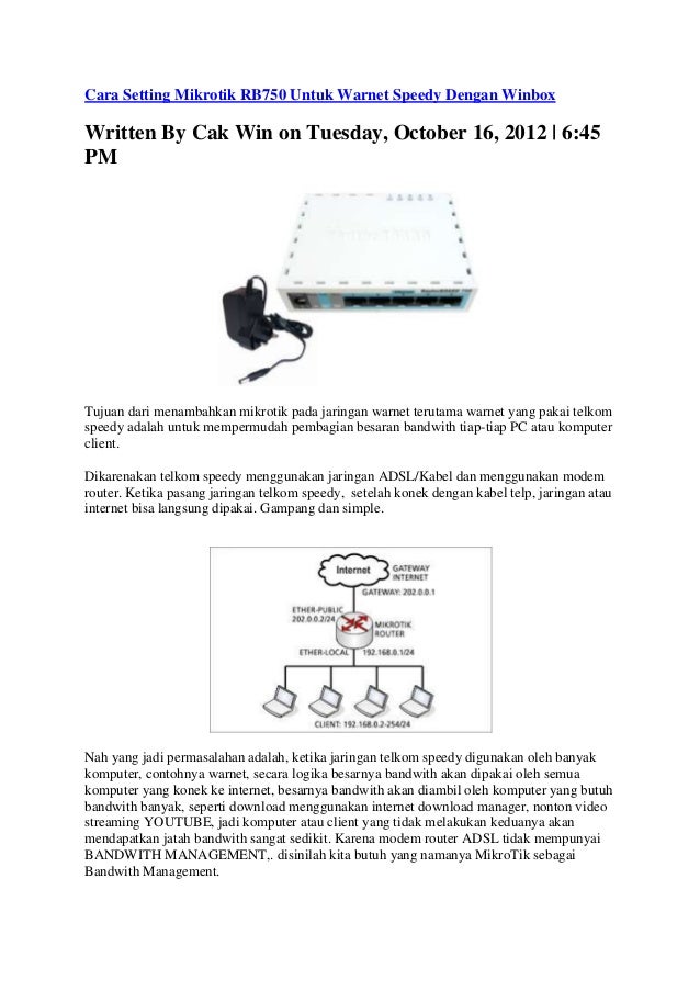 Cara Membuat Hotspot Dengan Mikrotik Rb750 | cara setting mikrotik rb750 untuk warnet speedy dengan winbox Cara Membuat Hotspot Dengan Mikrotik Rb750 | cara setting mikrotik rb750 untuk warnet speedy dengan winbox