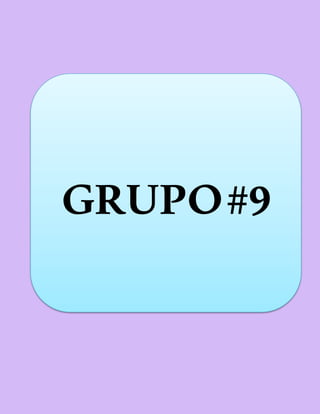 GRUPO#9
 