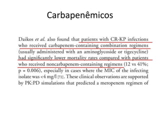 Carbapenêmicos
 
