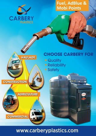 CHOOSE CARBERY FOR
Quality
Reliability
Safety
HAULAGEHAULAGE
CONSTRUCTIONCONSTRUCTION
AGRICULTUREAGRICULTURE
COMMERCIALCOMMERCIAL
Fuel, AdBlue &
Mobi Points
 