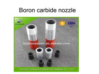 Boron carbide nozzle
 
