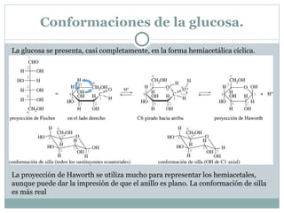 Epímeros. Los azúcares que sólo difieren en la estereoquímica de un carbono se denominan epímeros y el átomo de carbono cuya configuración es opuesta generalmente se especifica. Si no se especifica el número de carbonos, se asume que es un C 2 . 