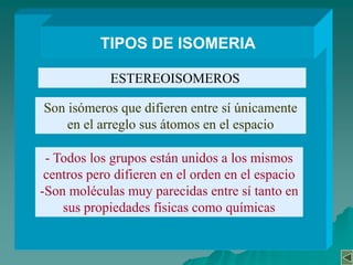 ISOMEROS DE ESTRUCTURAISOMEROS DE CADENADifieren en la forma en que están unidos los átomos de carbono entre sí para formar una cadenaC5H12