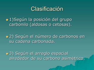 CARBOHIDRATOSMonosacáridos o azucares simplesEjemplo: GlucosaDisacáridos o azúcares dobles.Ejemplo: sucrosa